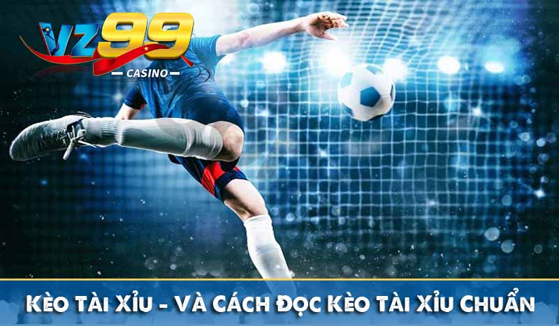 kèo tài xỉu và cách đọc kèo tài xỉu