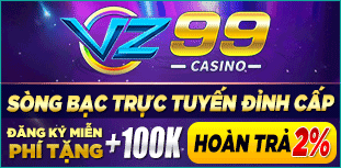 vz99 liên thắng thưởng 16%