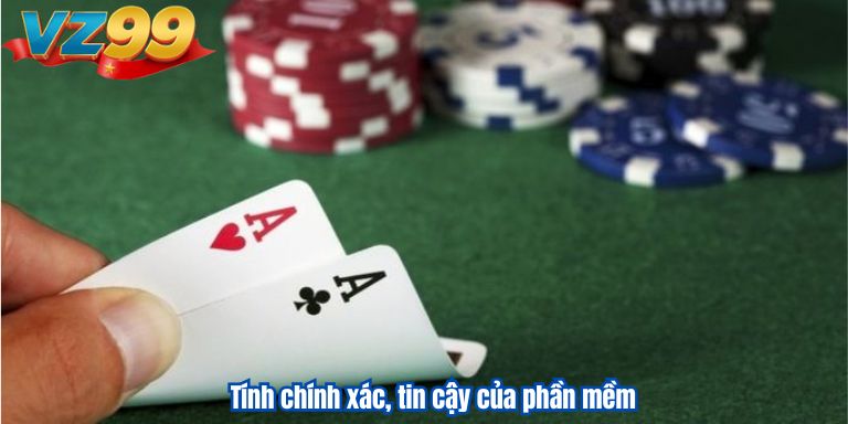 Tính chính xác, tin cậy của phần mềm